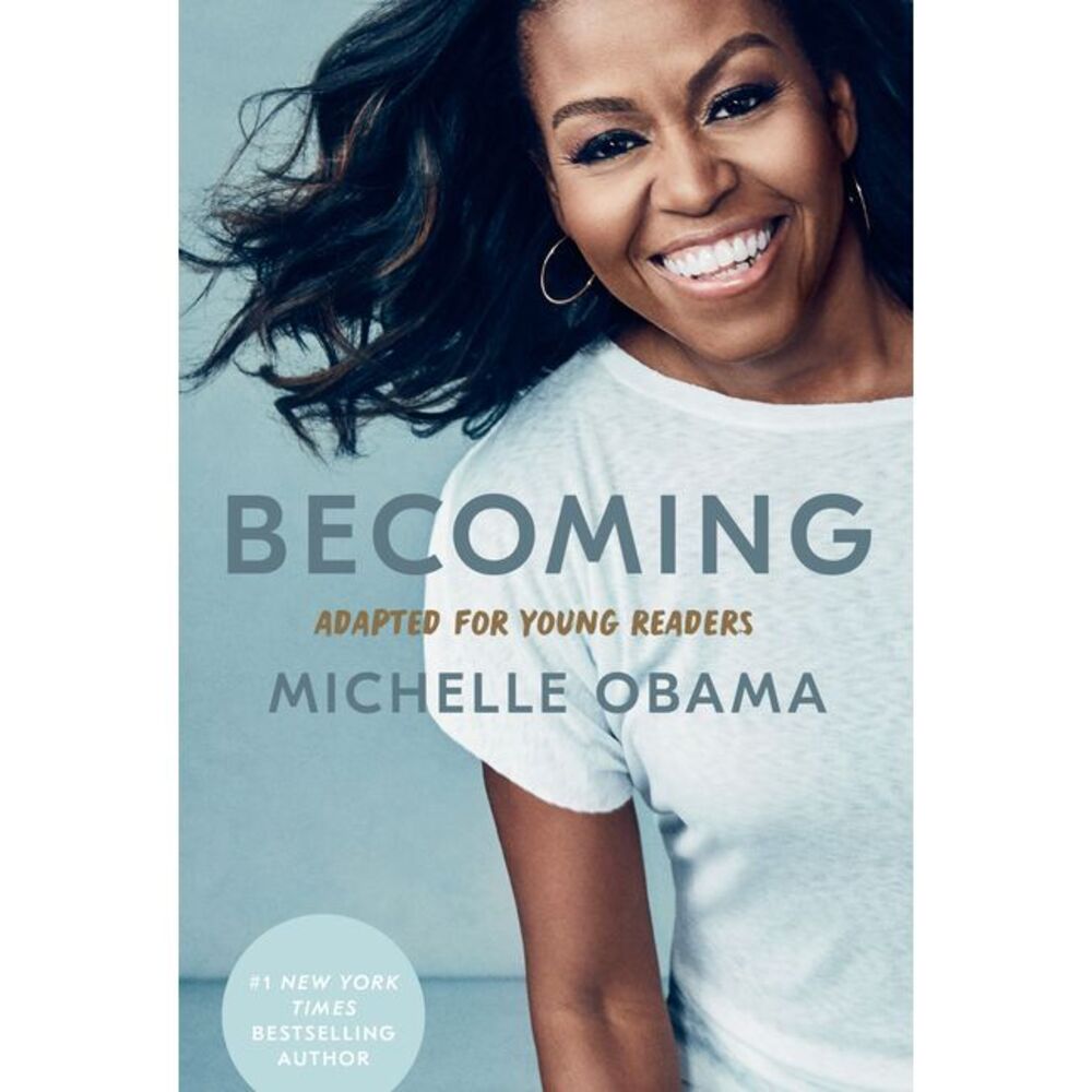 Becoming: Adapted for Young Readers -- Michelle Obama